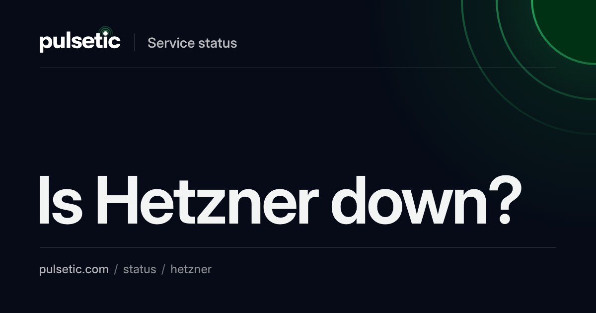 Is Hetzner Down? Newly created customer accounts can't create Cloud ...
