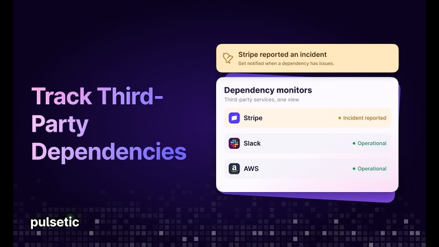 Dependency Monitoring: How to Monitor Third-Party Services Your App Depends On